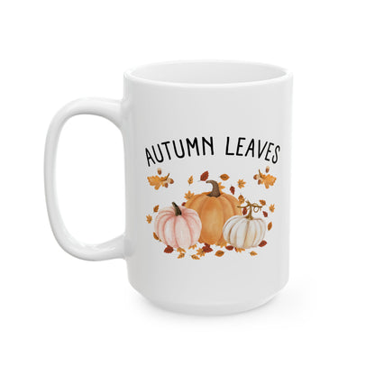 Cozy Autumn Mug for Coffee Lovers, Perfect Gift for Tea Drinkers, Home Office Decor, Fall or Winter Vibes, 11oz & 15oz Sizes